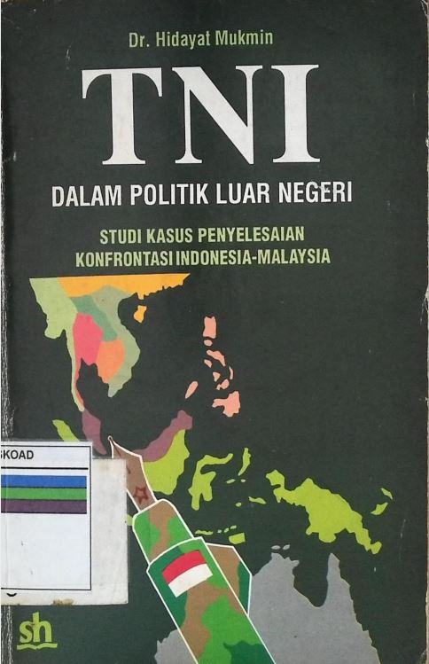 TNI DALAM POLITIK LUAR NEGERI